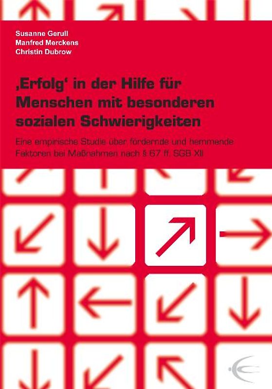 'Erfolg' in der Hilfe für Menschen mit besonderen sozialen Schwierigkeiten