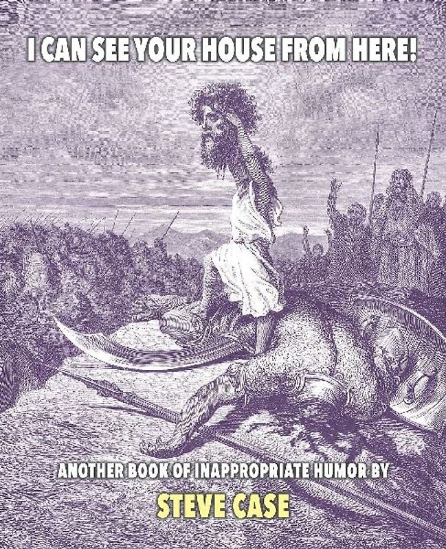 I Can See Your House from Here!