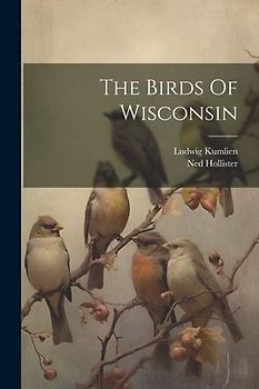 The Birds Of Wisconsin