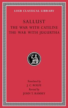 The War with Catiline. The War with Jugurtha