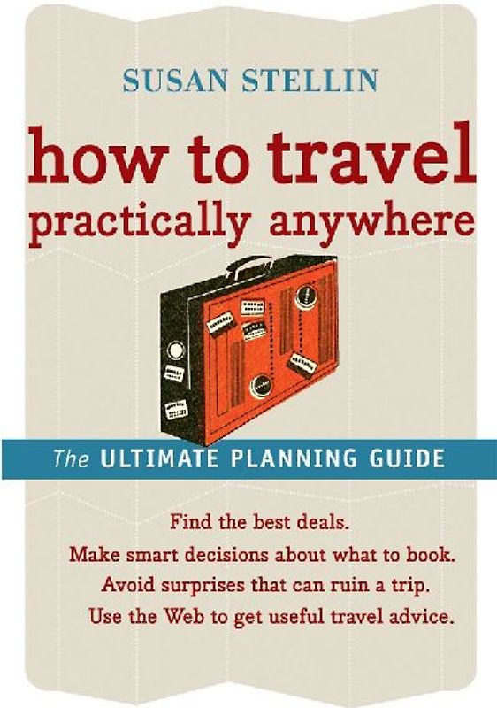 How to Travel Practically Anywhere