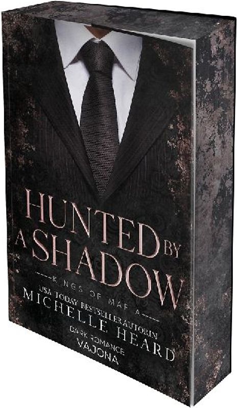 Hunted by a Shadow (Kings of Mafia 3)