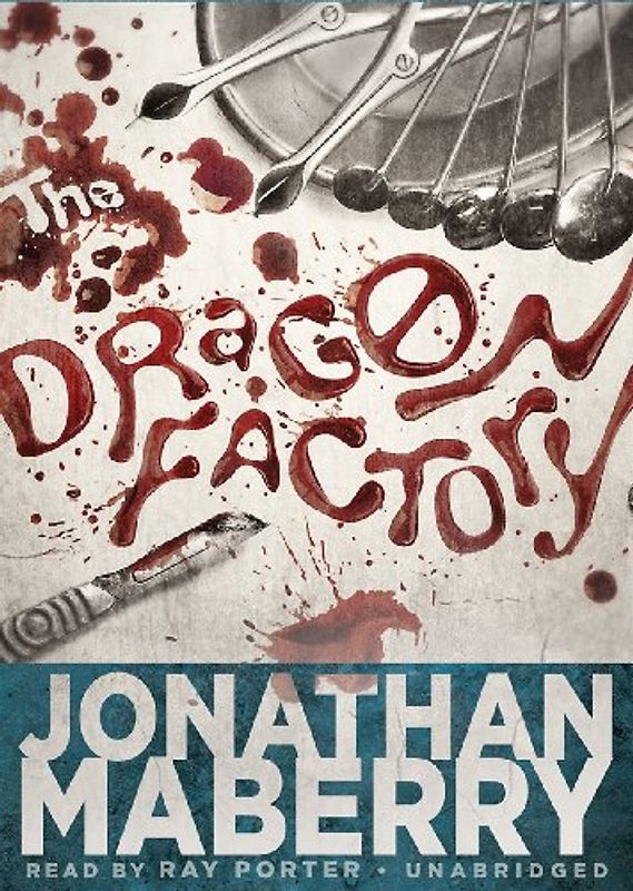 The Dragon Factory (Joe Ledger, Band 2)