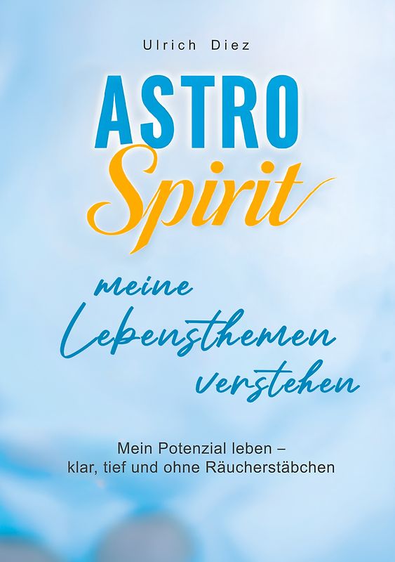Astro Spirit - meine Lebensthemen verstehen