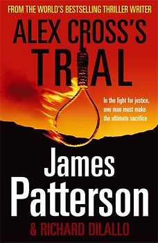 Alex Cross's Trial - James Patterson