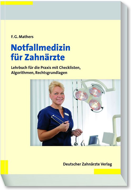 Notfallmedizin für Zahnärzte