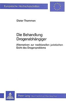 Die Behandlung Drogenabhängiger