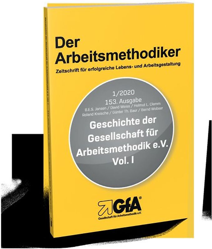 Geschichte der Gesellschaft für Arbeitsmethodik e.V.