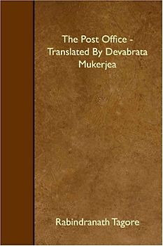 The Post Office - Translated By Devabrata Mukerjea