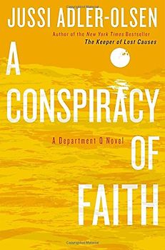 A Conspiracy of Faith (A Department Q Novel, Band 3)