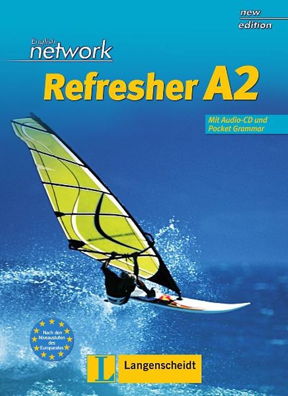 English Network Refresher A2 - Student's Book mit Audio-CD. Kompakter Auffrischungsband für Wiedereinsteiger