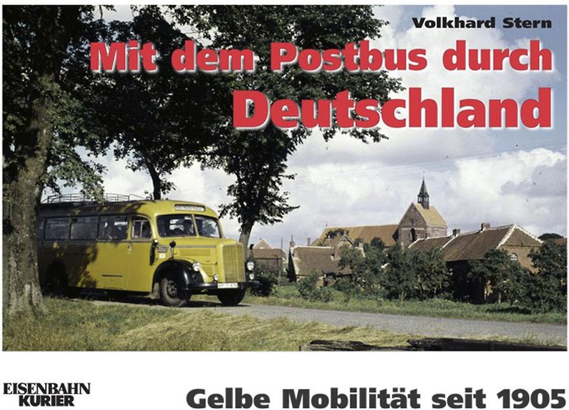 Mit dem Postbus durch Deutschland