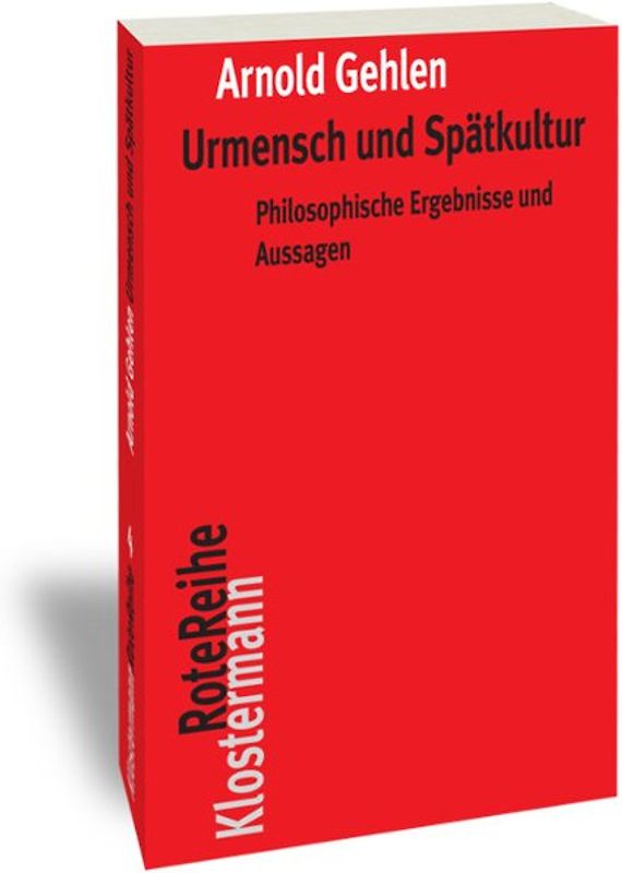Urmensch und Spätkultur