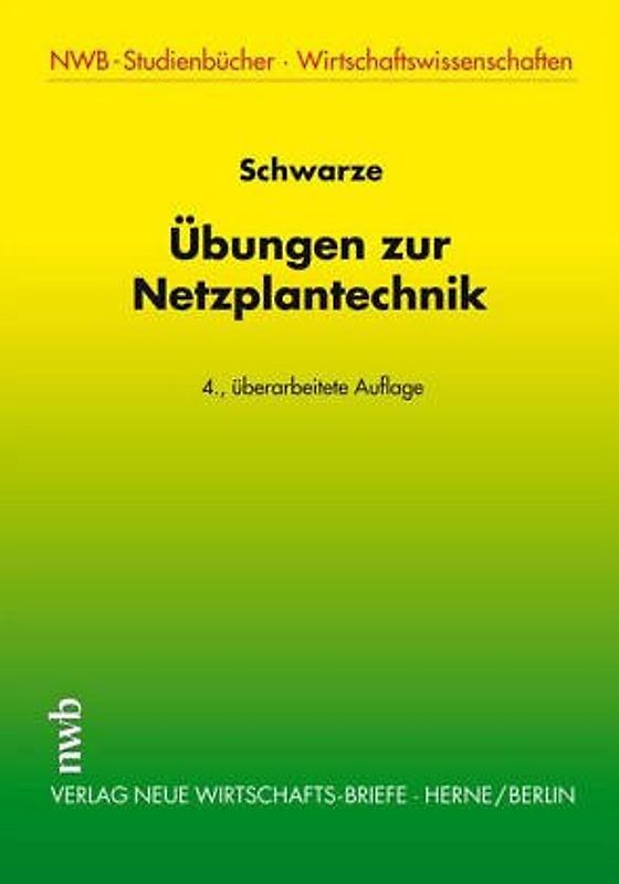 Übungen zur Netzplantechnik