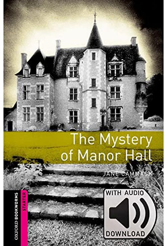 Oxford Bookworms Starter. The Mystery of Manor Hall MP3 Pack