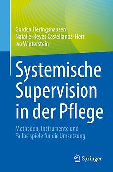 Systemische Supervision in der Pflege