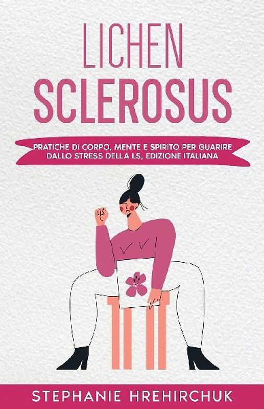 Lichen Sclerosus (Edizione Italiana)