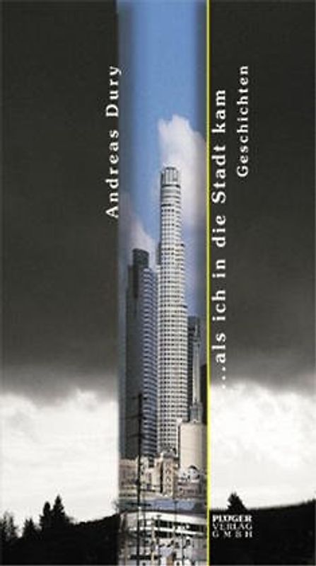 ... als ich in die Stadt kam. Geschichten