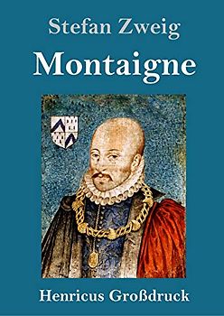 Montaigne (Großdruck)