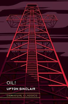Oil! (Graphic Art Collector's Edition)