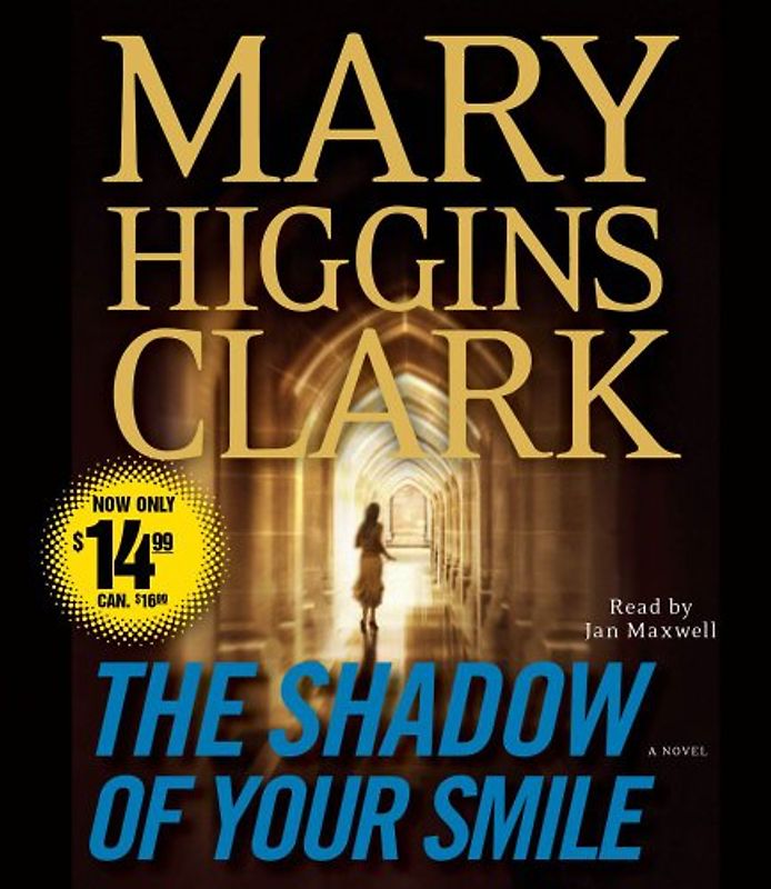 The Shadow of Your Smile - Clark, Mary Higgins