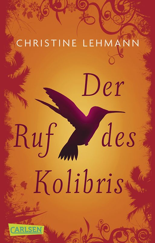 Der Ruf des Kolibris