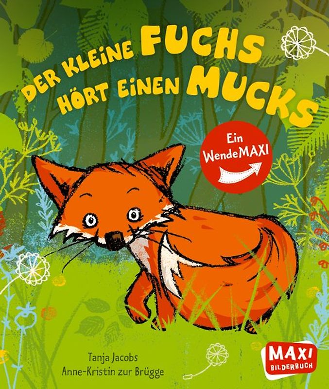 Der kleine Fuchs hört einen Mucks / Die Maus mit der Laus