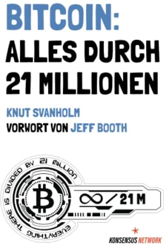 Bitcoin: Alles durch 21 Millionen