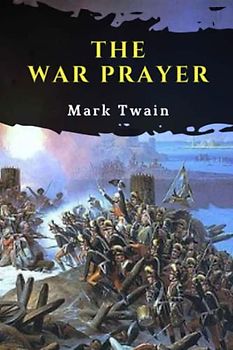 The War Prayer (Annotated)