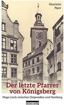 Der letzte Pfarrer von Königsberg