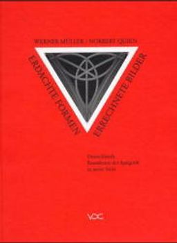 Erdachte Formen - Errechnete Bilder