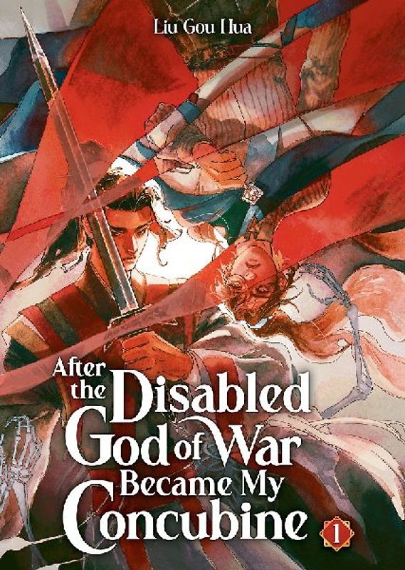 After the Disabled God of War Became My Concubine (Novel) Vol. 1