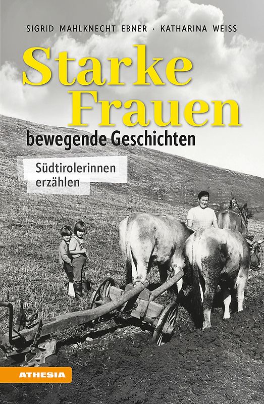 Starke Frauen − bewegende Geschichten