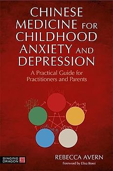 Chinese Medicine for Childhood Anxiety and Depression