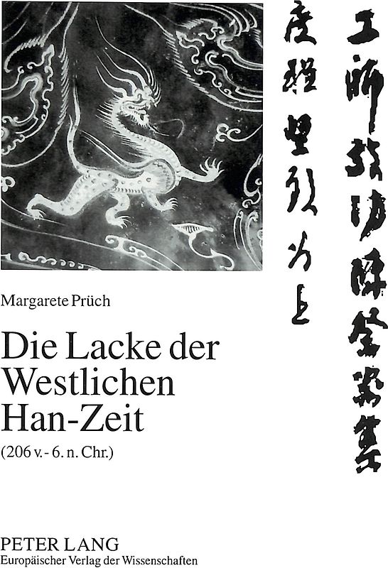 Die Lacke der Westlichen Han-Zeit (206 v. - 6. n. Chr.)