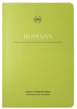 Lsb Scripture Study Notebook: Romans
