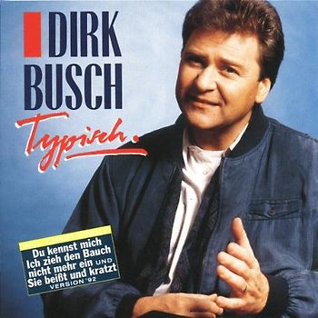 Dirk Busch - Typisch