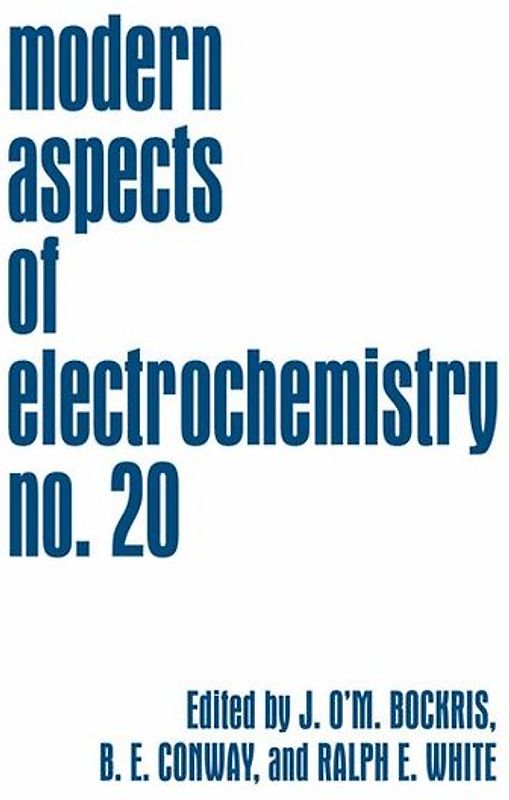 Modern Aspects of Electrochemistry No. 20