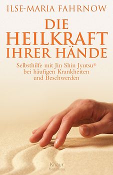 Die Heilkraft Ihrer Hände
