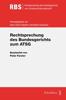 Rechtsprechung des Bundesgerichts zum ATSG