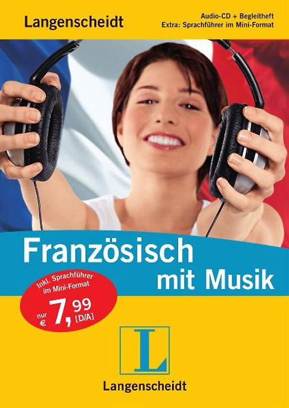 Langenscheidt Französisch mit Musik - Audio-CD mit Begleitheft und Mini-Sprachführer