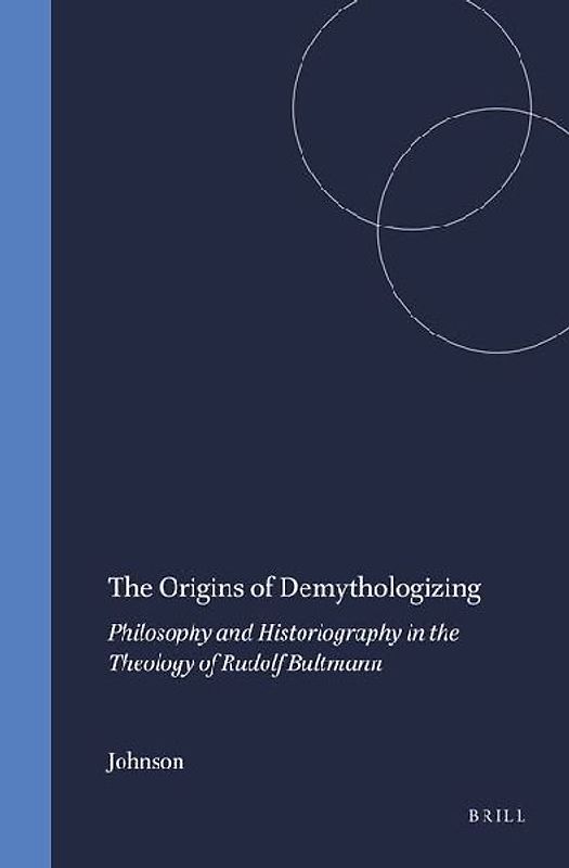 The Origins of Demythologizing