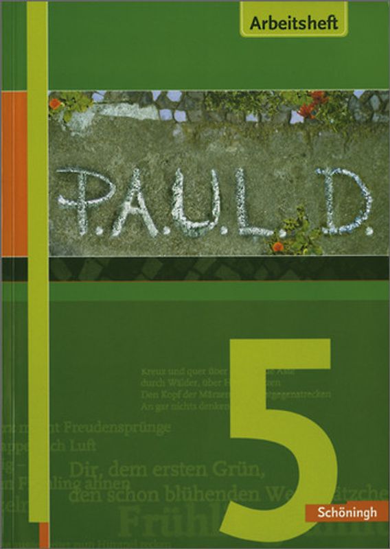 P.A.U.L. D. - Persönliches Arbeits- und Lesebuch Deutsch - Für Gymnasien und Gesamtschulen - Stammausgabe
