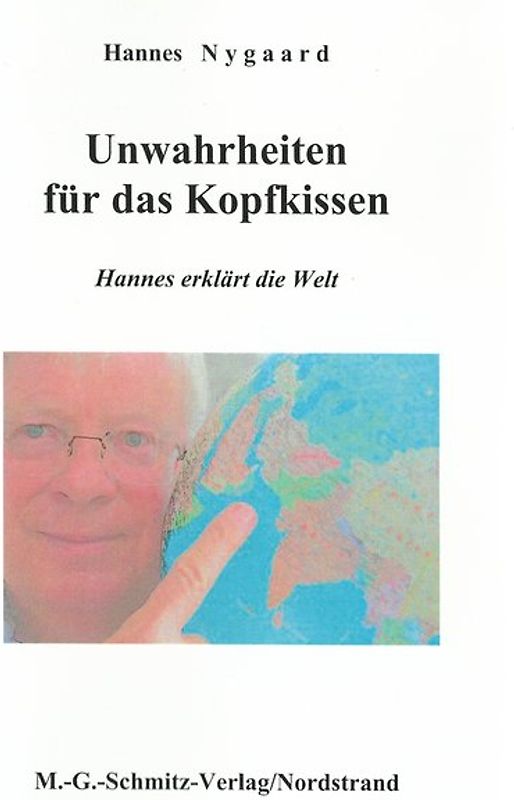 Unwahrheiten für das Kopfkissen