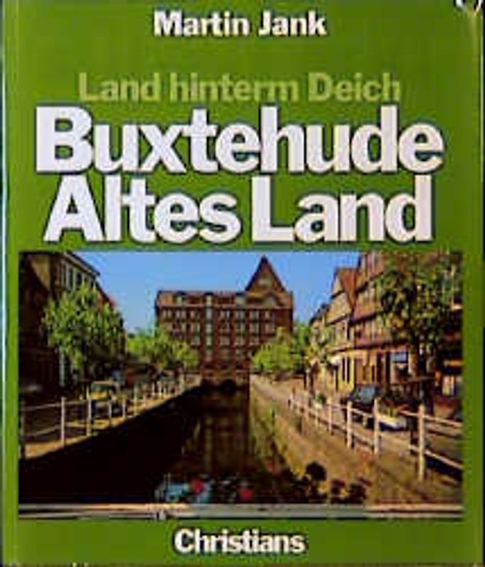Buxtehude - Altes Land. Dt. /Engl. /Franz.