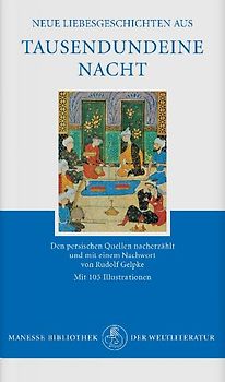 Neue Liebesgeschichten aus Tausendundeine Nacht