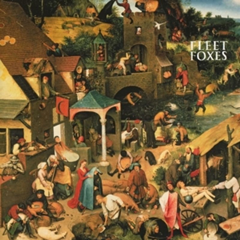 Fleet Foxes - Fleet Foxes