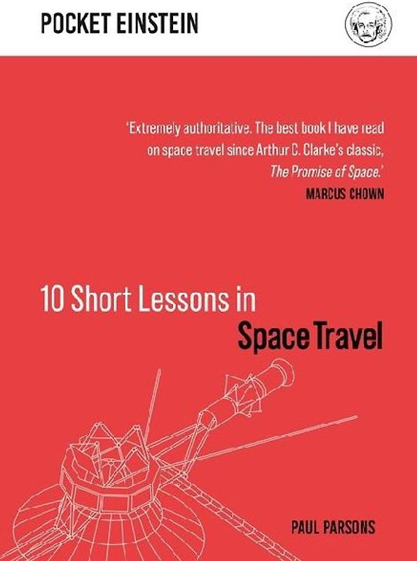 10 Short Lessons in Space Travel