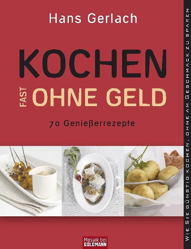 Kochen (fast) ohne Geld