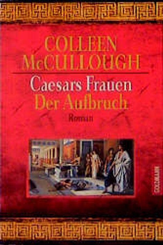 Caesars Frauen / Der Aufstieg